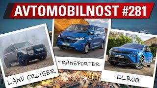 TV oddaja Avtomobilnost #281 - transporter, land cruiser in elroq