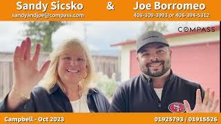 Campbell, CA Real Estate Update October (2023) With Sandy Sicsko and Joe Borromeo Real Estate Team