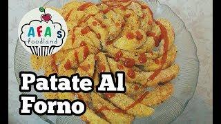 Come fare le patate al forno? La ricetta delle patate al forno I Afa's foodland