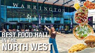 EXPLORING THE BEST FOOD HALLS IN THE NORTH WEST | THE COOKHOUSE AT WARRINGTON MARKET