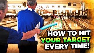 How to Hit Your Target EVERY TIME! Pro Bowling Tip for Everyone.