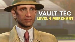 Vault Tec Calling! - Level 4 Merchant Guide