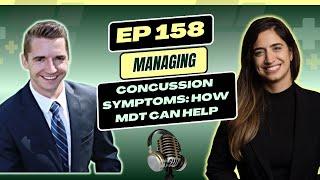 Ep 158 | Concussion Recovery | How MDT Improves Care with Dr. Brian Greer | PT Pro Talk Podcast