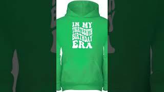 In My Era Birthday Shirts, Long Sleeve, Hoodies, And Sweatshirts For Women, Men, And Kids