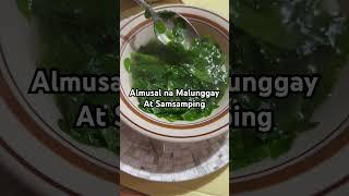 Almusal na #malungay  at #samsamping for good health