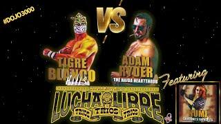 Tigre Blanco vs Adam Ryder (Lucha Libre Spectacular 2021)