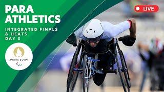 Para Athletics - Integrated Finals & Heats | Day 3 | Paris 2024 Paralympics