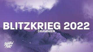 Blitzkrieg 2022 - Drammen (Lyrics) - Kris Winther