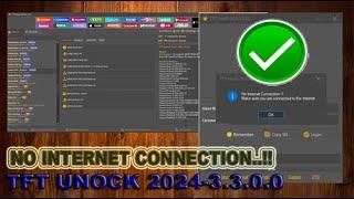 Repair  TFT Unlock 2024 - 3.3.0.0  NO INTERNET CONNECTION !!  |  TFT Unlock 2024-3.4.0.0