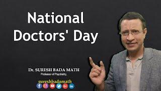 National Doctor's day in India - 1 July