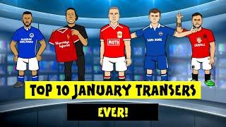 ️Top 10 January Transfers EVER!️ (Feat Van Dijk Mahrez Vidic Bruno and More)