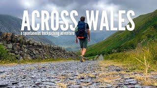 Across Wales: A Spontaneous Backpacking Adventure