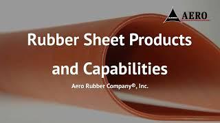 Rubber Sheet Products - Versatile Material Valuable in All Industries