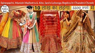 Omg! Sabyasachi & Rimple Harpreet's Lehenga Dupes In ₹5500 | Cheap Lehengas In Chandni Chowk Delhi