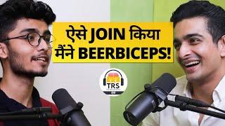 Meri @beerbiceps Join Karne Ki Kahaani - Aayush Tiwari | TRS Clips हिंदी 83