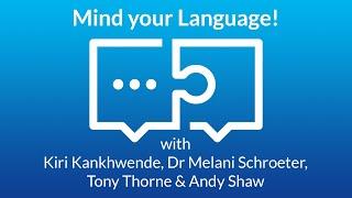 Mind your Language! | Dialogue & Debate