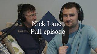 Nick Lauer Full Podcast