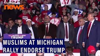 At the Michigan rally, members of Muslim community endorse Trump for president