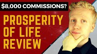 IS PROSPERITY OF LIFE A Fake Or Legit? Prosperity of Life Review