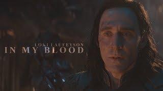 Loki Laufeyson || In My Blood