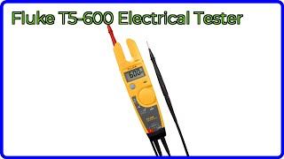 REVIEW (2025): Fluke T5-600 Electrical Tester. ESSENTIAL details.