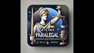 The History of the Paralegal Role with Eda Rosa