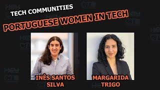 Hey CTO - S03E05 - Portuguese Women in Tech with Inês Santos Silva & Margarida Trigo