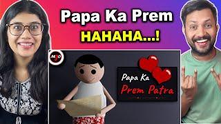 Papa Ka Prem Patra | Make Joke Of | MJO | Saurabh Shukla || Reaction