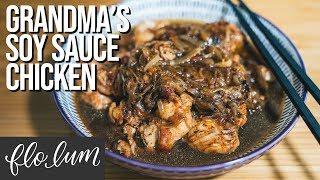 Grandma's SOY SAUCE CHICKEN | Childhood Favourites