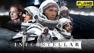 Interstellar Full Movie | Matthew McConaughey, Anne Hathaway | Christopher Nolan | HD Facts & Review