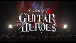 The Story of Guitar Heroes - 2024 Trailer