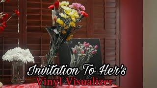 Invitation To Her's Full Album Vinyl Visualizer (Remembering Her's)