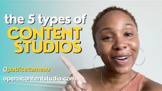 5 types of content studios