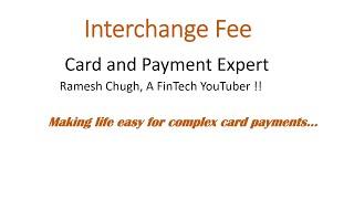 Chapter#17 - Interchange Fees | MDR - Merchant Discount Rate | What is interchange Fee