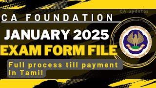 ️How to Fill CA Foundation JANUARY 2025 Exam Form in Tamil | Fill CA Exam Form in Laptop & Mobile