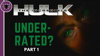 UNDERRATED? | The Incredible Hulk (2008) Review Part 1