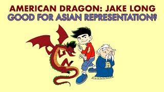 what did American Dragon Jake Long do for asian representation? | christina xing