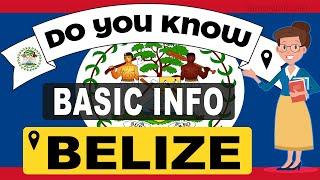 Do You Know Belize Basic Information | World Countries Information #18 - General Knowledge & Quizzes