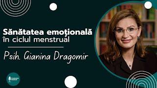 Sănătatea emoțională feminină | Psih. Gianina Dragomir