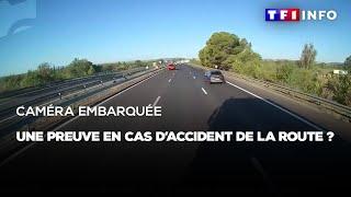 Caméra embarquée : une preuve en cas d'accident de la route