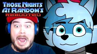 DON'T LET THESE ANIMATRONICS SNEAK UP BEHIND YOU!! | Those Nights at Random's: Rebooted