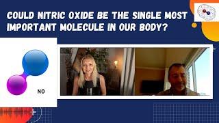 Could Nitric Oxide be the single most important molecule in the body? We talk with an expert on NO!