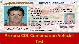 Arizona CDL Combination Vehicles Test