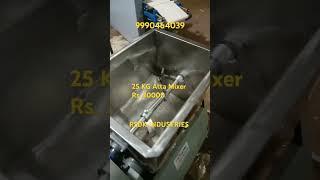 25 KG Atta Mixer Machine - Rsdk