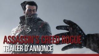 Assassin’s Creed Rogue - Trailer d'annonce