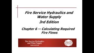 Chapter 06 Lecture on Calculating Required Fire Flows