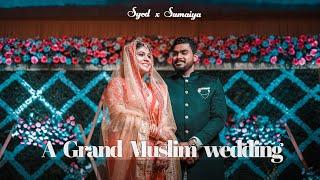 A Grand Muslim wedding | SYED & SUMAIYA | Stories from Feather Touch Photography