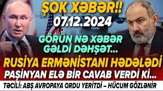 TƏCİLİ! Vacib xəbərlər 07.12.2024 (Xəbər Bələdcisi) xeberler, son xeberler bugun 2024