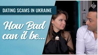 Dating In Ukraine. The Truth About Dating Scammers in Ukraine.