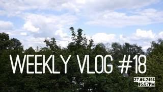 Weekly Vlog #18 ~ Sun, Clouds and Rain I Papaju